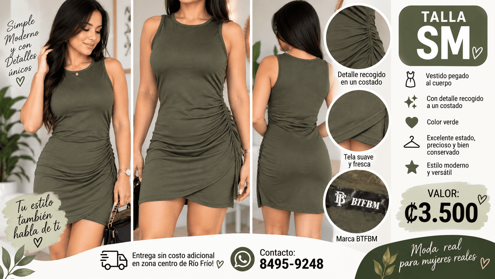 Vestido color verde al cuerpo, talla SM con un detalle hermoso a un costado del vestido